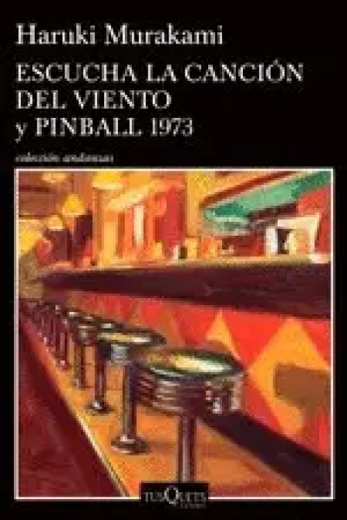 Escucha la Canción del Viento y Pinball 1973