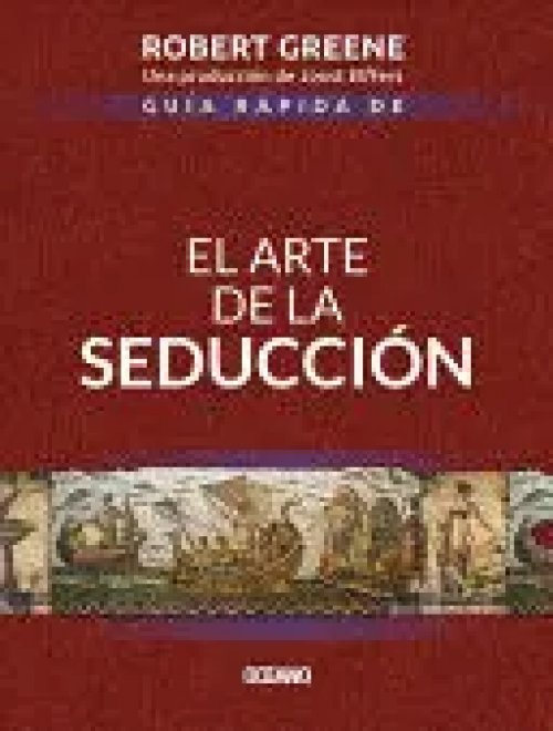 Guía Rápida de el Arte de la Seducción