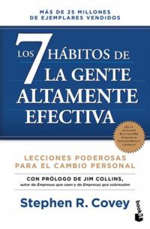 Los 7 hábitos de la gente altamente efectiva. Ed. revisada y actualizada