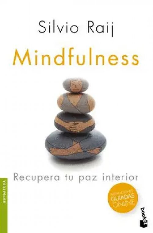 Mindfulness. Recupera tu Paz Interior