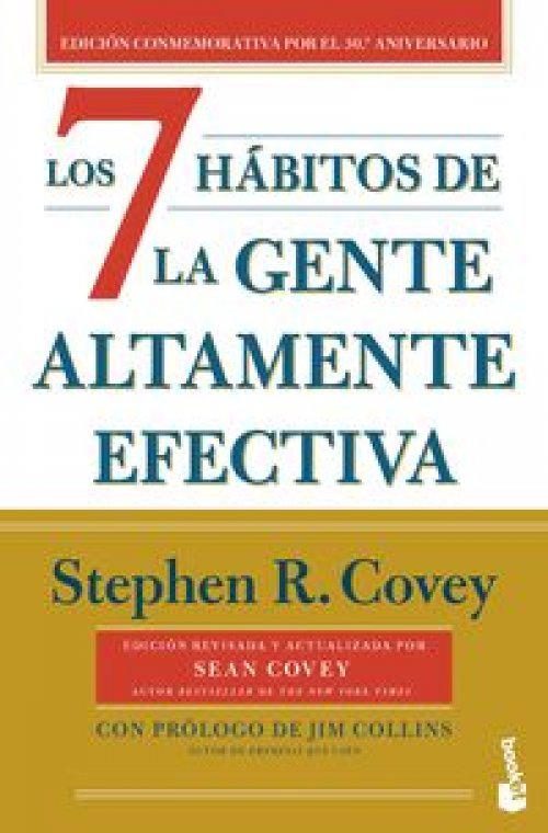 Los 7 hábitos de la gente altamente efectiva (30.º aniversario)