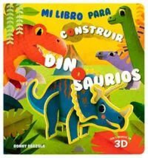 MI LIBRO PARA CONSTRUIR: DINOSAURIOS
