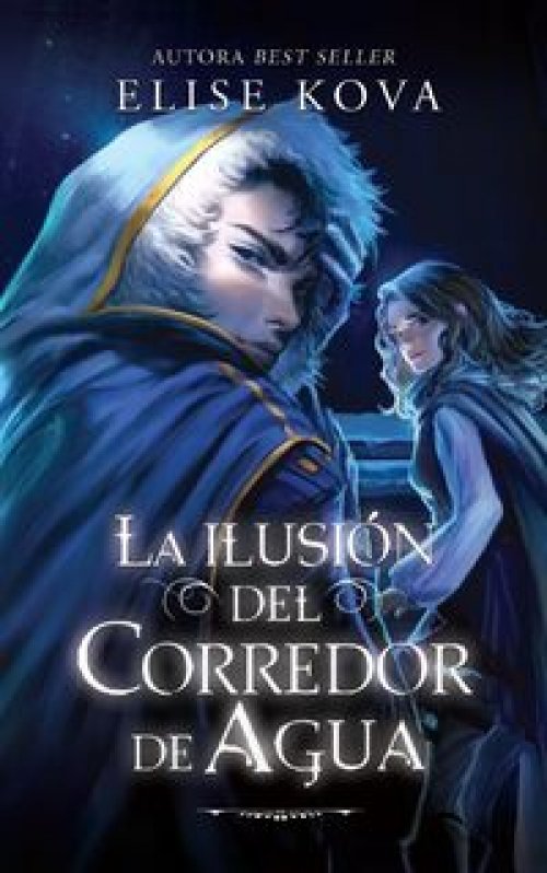 La ilusión del Corredor de Agua (La bruja del aire 4)