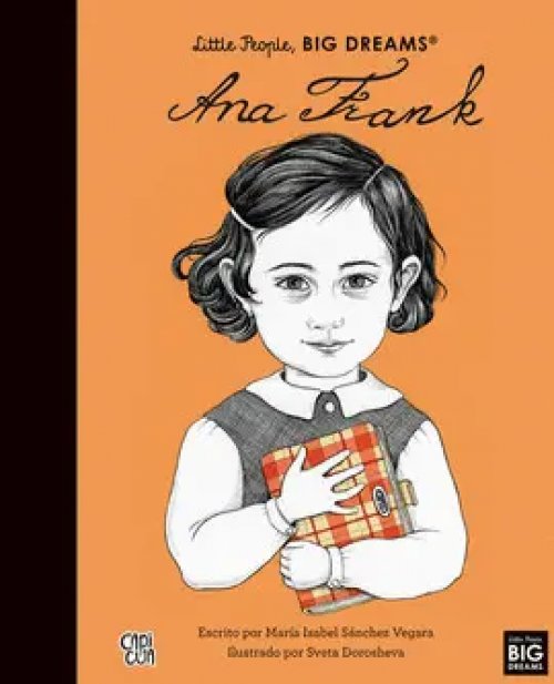 Little People, Big Dreams: Ana Frank