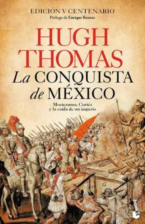 La Conquista de México