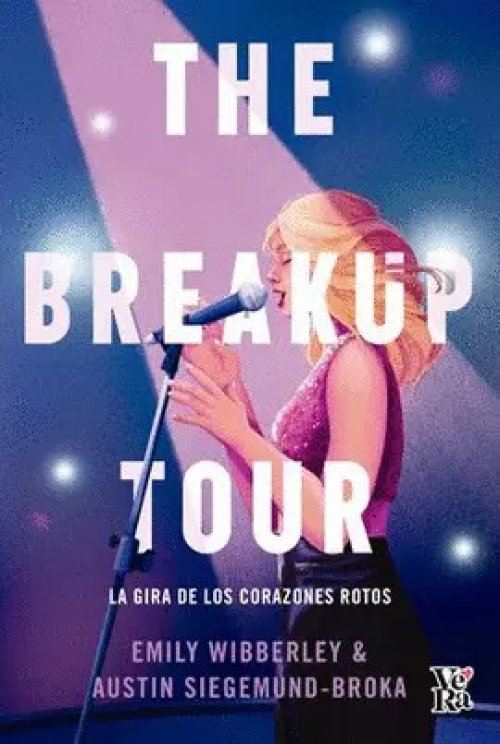The Breakup Tour. La Gira de los Corazones Rotos