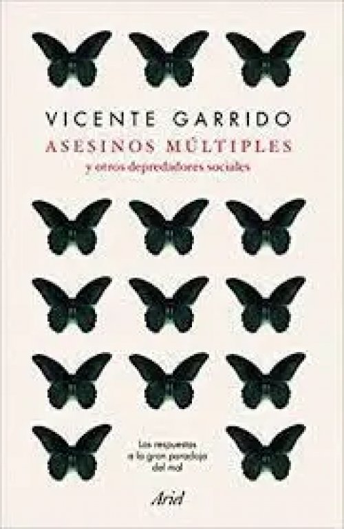 Asesinos Múltiples y Otros Depredadores Sociales