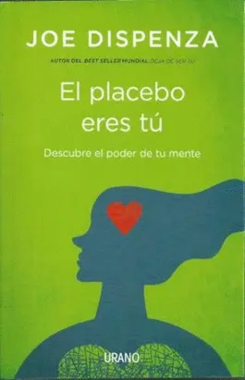 El Placebo Eres tú