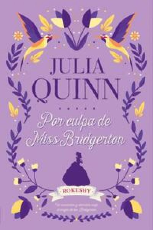 Por culpa de Miss Bridgerton (1)