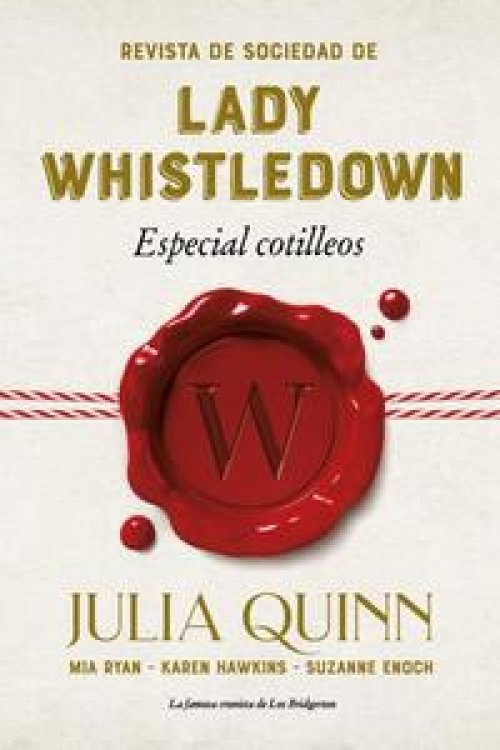 Revista de sociedad de Lady Whistledown