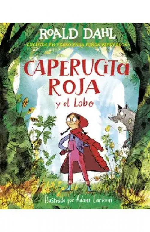 Caperucita Roja y el Lobo en Verso (Colección Alfaguara Clásicos)