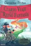 Cuarto Viaje Al Reino de la Fantasía