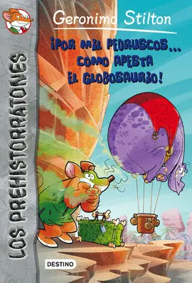 ¡Por Mil Pedruscos... Cómo Apesta el Globosaurio!