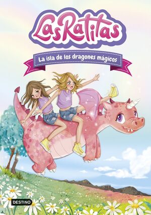 LAS RATITAS 11: LA ISLA DE LOS DRAGONES MAGICOS