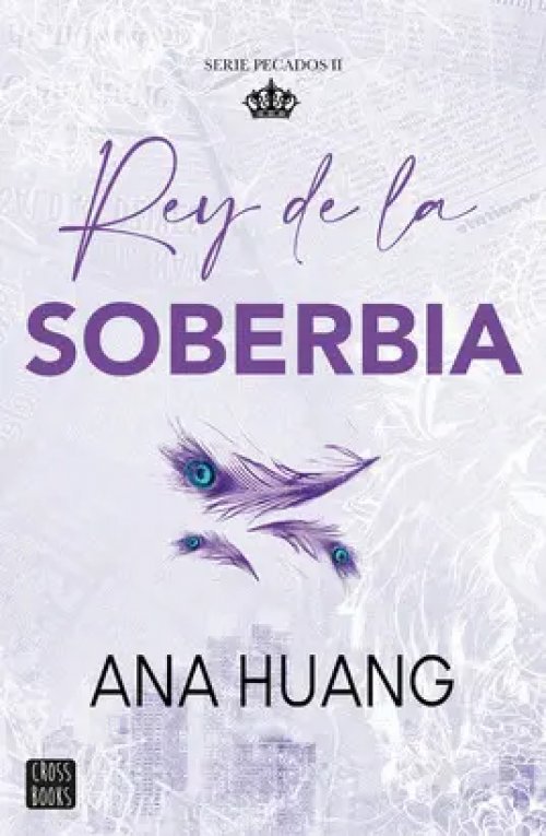 Pecados 2. Rey de la Soberbia