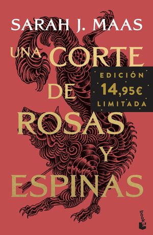CORTE DE ROSAS Y ESPINAS 1: UNA CORTE DE ROSAS Y ESPINAS (EDIC LIMITADA)