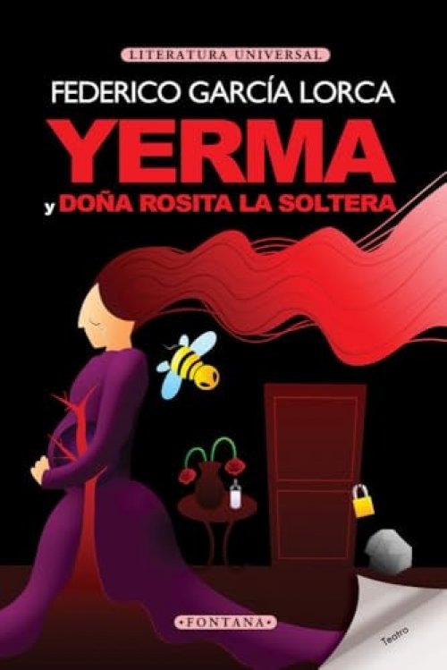 Yerma & Doña Rosita la soltera