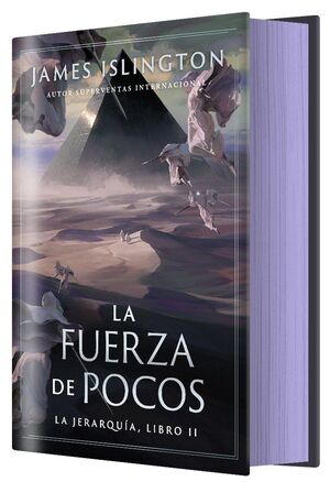 LA JERARQUIA LIBRO 2: LA FUERZA DE POCOS