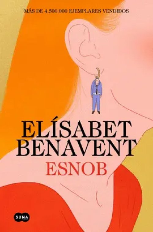 Esnob (Edición Especial Limitada en Tapa Dura)