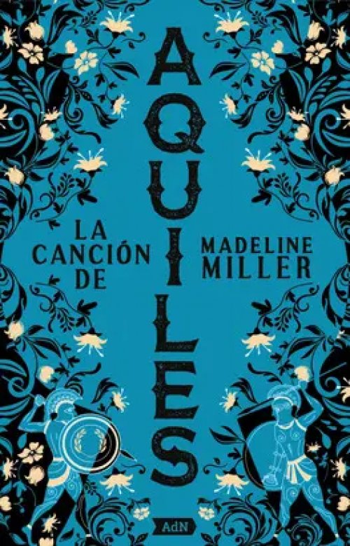 La Canción de Aquiles [Adn]