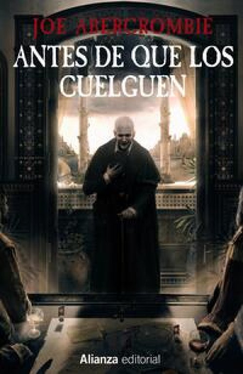 Antes de que los cuelguen (La Primera Ley 2)