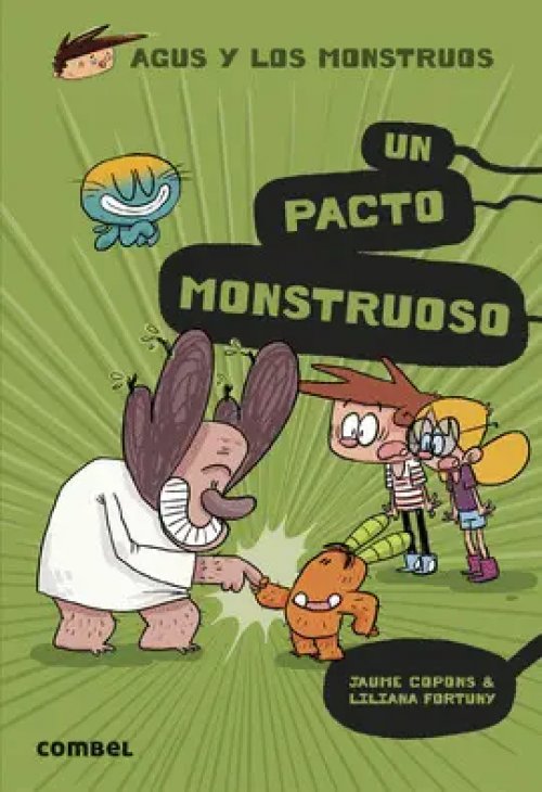 AGUS Y LOS MONSTRUOS 25: UN PACTO MONSTRUOSO