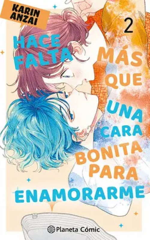 Hace Falta Más que una Cara Bonita para Enamorarme Nº 02