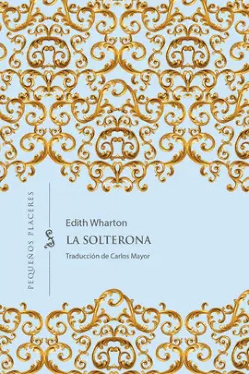 La Solterona