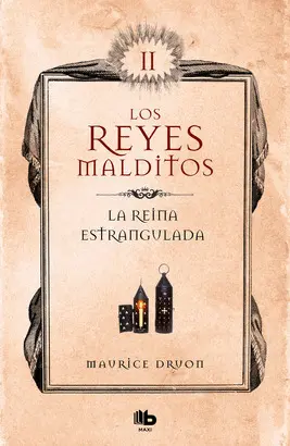 La Reina Estrangulada (Los Reyes Malditos 2)
