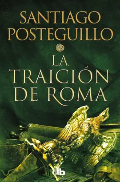 La Traición de Roma (Trilogía Africanus 3)