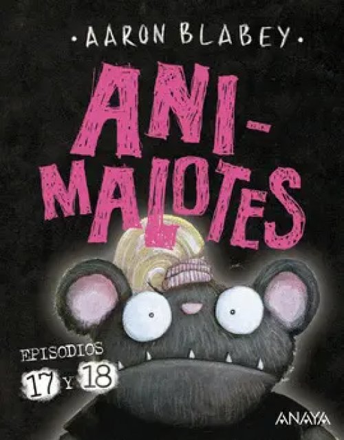 Animalotes 17 y 18: ¡Empieza el Juego! / Mira Quién Habla