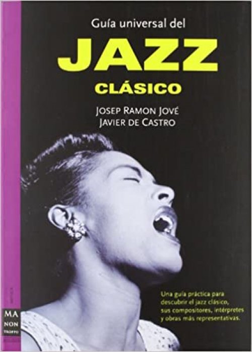 Guía universal del jazz clásico
