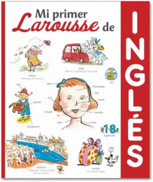 Mi Primer Larousse de Inglés