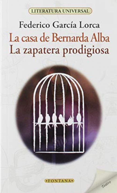 La casa de Bernarda Alba / La zapatera prodigiosa