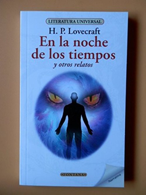 En la noche de los tiempos y otros relatos