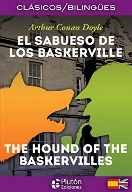 El Sabueso de los Baskerville / The Hound of the Baskervilles