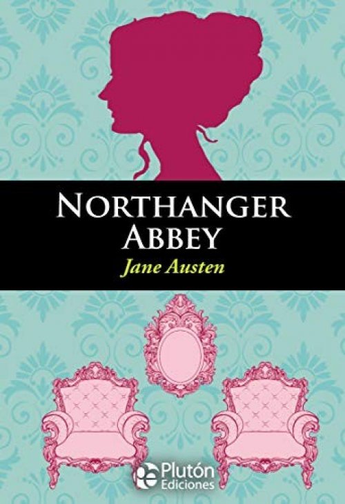 NORTHANGER ABBEY (INGLES)