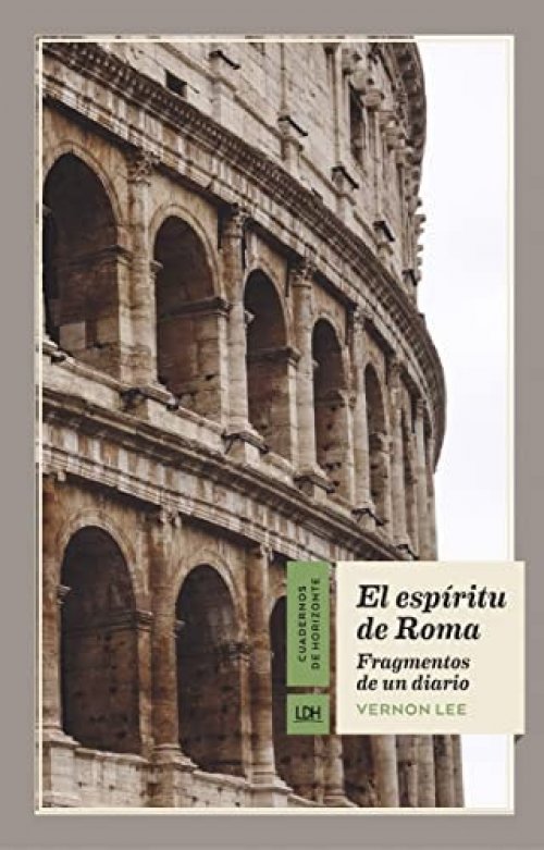 El espíritu de Roma : fragmentos de un diario