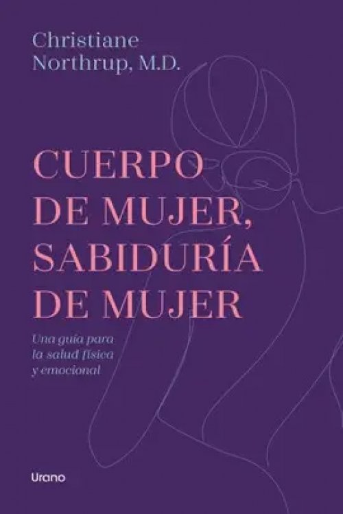 Cuerpo de Mujer, Sabiduría de Mujer