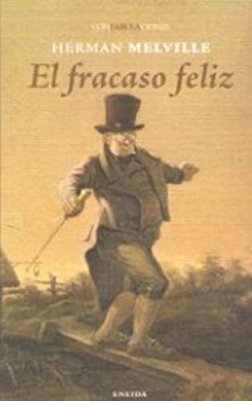 El fracaso feliz