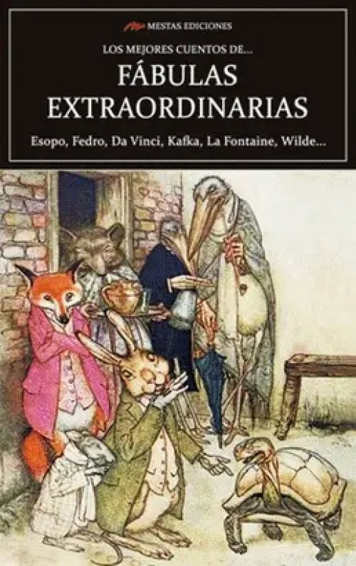 Los Mejores Cuentos... De Fábulas Extraordinarias - Esopo, Nasrudín...