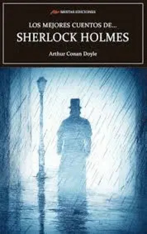 Los Mejores Cuentos de Sherlock Holmes