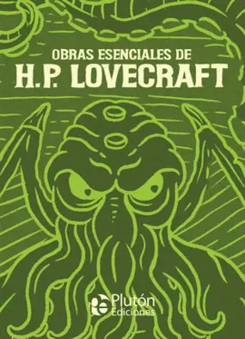 Obras Esenciales de H. p. Lovecraft
