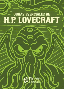 Obras Esenciales de H. p. Lovecraft