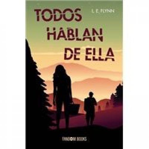 Todos hablan de ella
