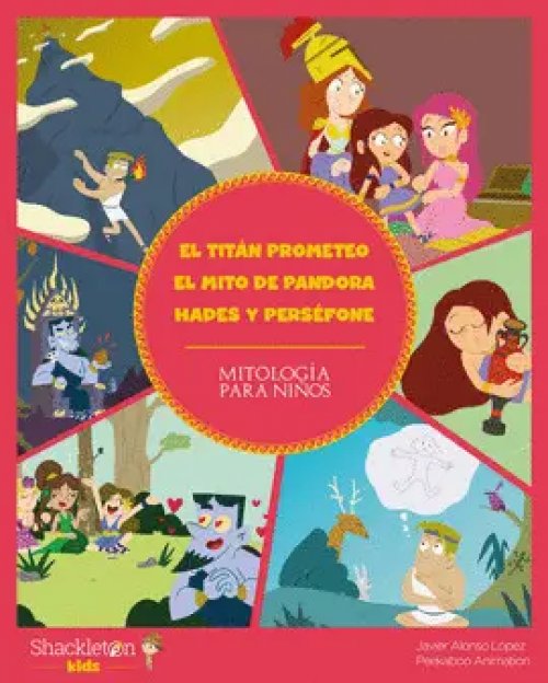 El Titán Prometeo. El Mito de Pandora. Hades y Perséfone