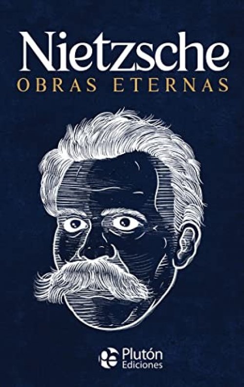 NIETZSCHE OBRAS ETERNAS (COLECCION ORO)