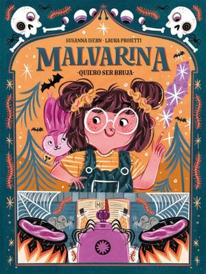 MALVARINA 1: QUIERO SER BRUJA