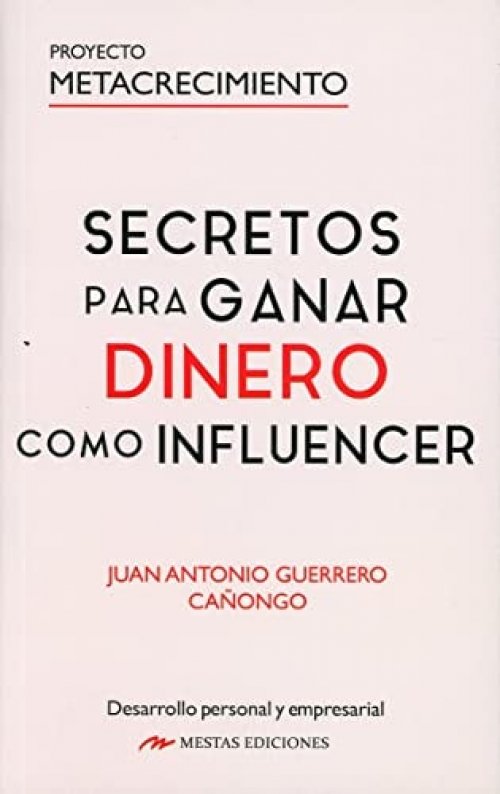 Secretos para Ganar Dinero Como Influencer