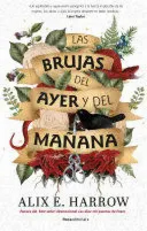 Las Brujas del Ayer y del Mañana ; The Once And Future Witches